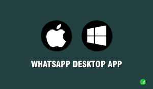 WhatsApp Desktop App for windows and mac