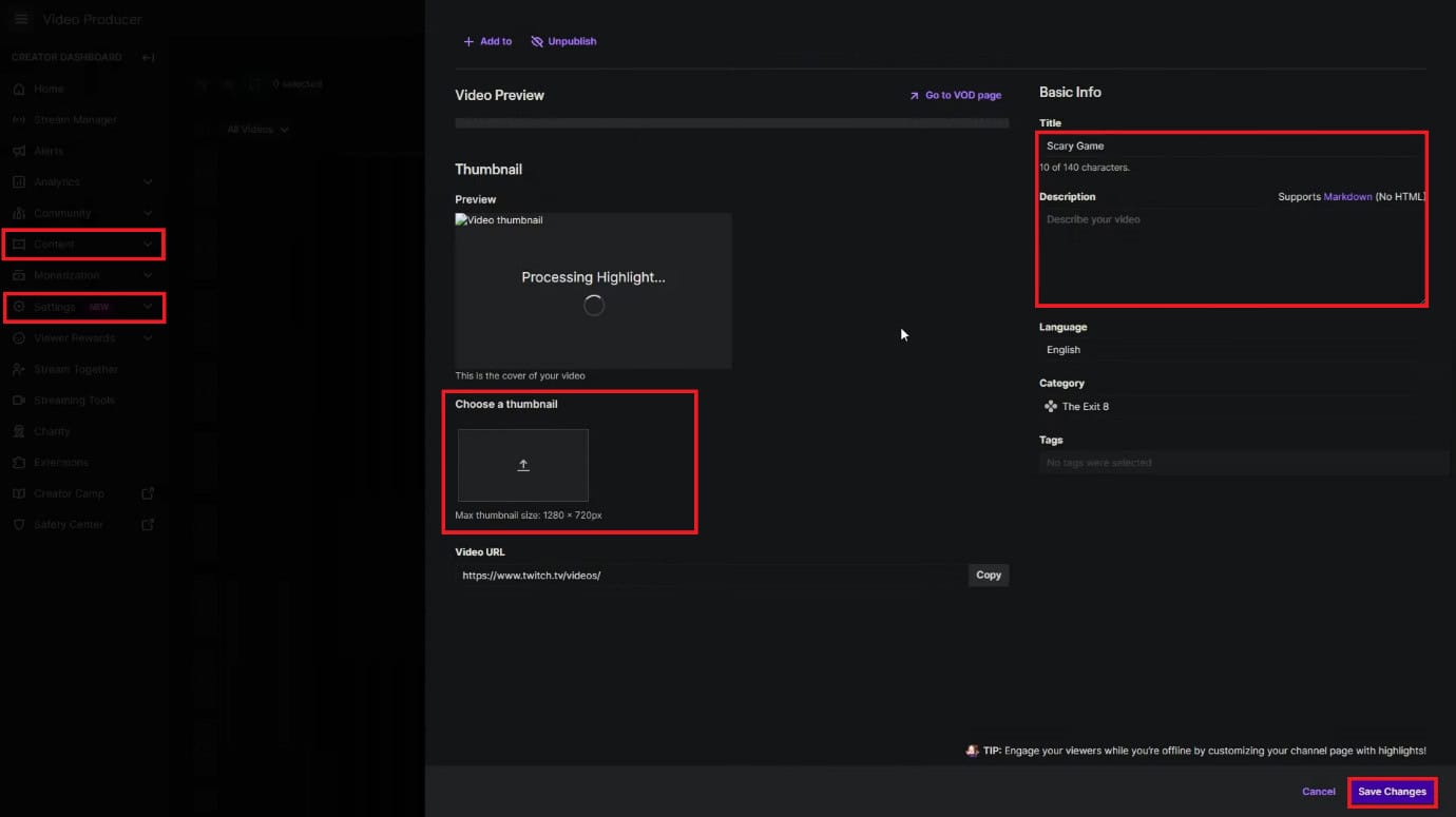 Click on Save Changes | How to Save Streams on Twitch