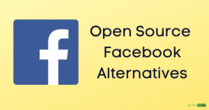 Open Source Facebook Alternatives 1