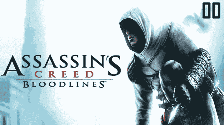 Assassin's Creed Bloodlines